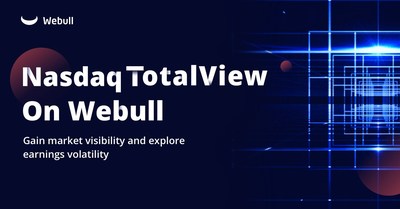 Webull provides access to premier real-time market data with Nasdaq TotalView.