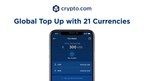 Crypto.com Adds Global Top-up via Wire Transfer for 21 Major Currencies