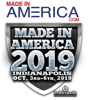 Made in America 2019, Oct. 3-6, Indianapolis (PRNewsfoto/Anything But Advertising LLC) Made in America 2019, Oct. 3-6, Indianapolis (PRNewsfoto/Anything But Advertising LLC)