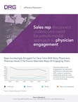 Decision Resources Group 2019 ePharma Physician® Report Finds U.S. Physicians Increasingly Too Busy to See Pharma Sales Reps