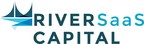 River SaaS Capital Announces Expansion of Financing Solutions, Launch of Equity Investment Capabilities