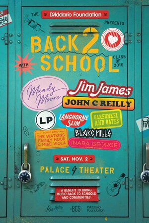 The D'Addario Foundation Announces Back 2 School Benefit Featuring Jim James, Mandy Moore, John C Reilly, and more