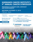 Karmanos Cancer Institute's 9th Annual Cancer Symposium Oct. 12, FREE