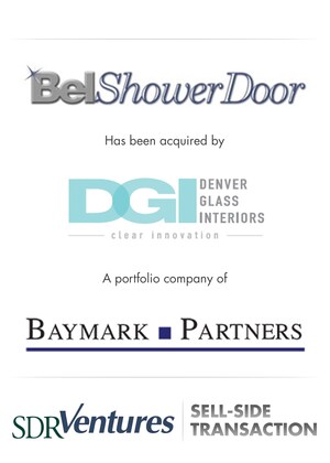 SDR Ventures Advises Bel Shower Door on Acquisition by Denver Glass Interiors