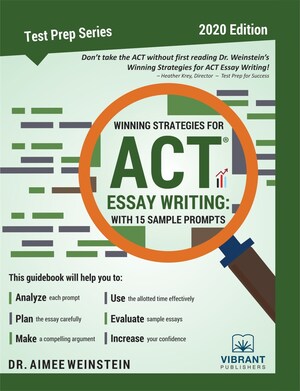 Vibrant Publishers Transforms How Students Prepare for the ACT Essay With Its Launch of a New Book &amp; ACT Essay Writing Contest