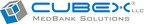 CUBEX® LLC MedBank™ Solutions Releases Significant Software Enhancement Providing Greater Security for Controlled Substance Access and Administration