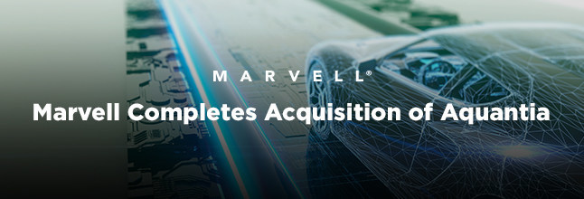 Marvell Completes Acquisition Of Aquantia