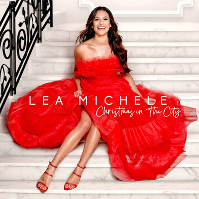 LEA MICHELE - CHRISTMAS IN THE CITY - AVAILABLE OCTOBER 25 FROM SONY MUSIC MASTERWORKS