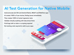 Appvance Extends AI Test Generation to Native Mobile Apps