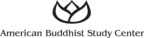 American Buddhist Study Center Will Present a Fine Art Exhibit and Auction